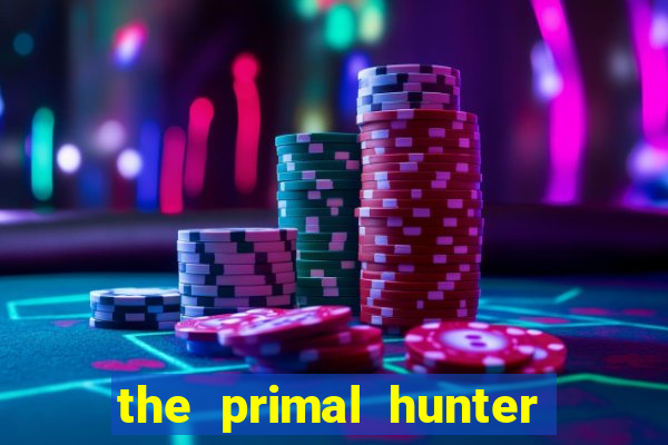 the primal hunter pt br